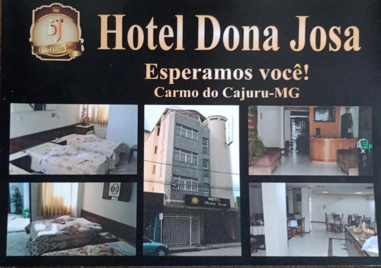 Hotel Dona Josa Carmo do Cajuru Exterior photo